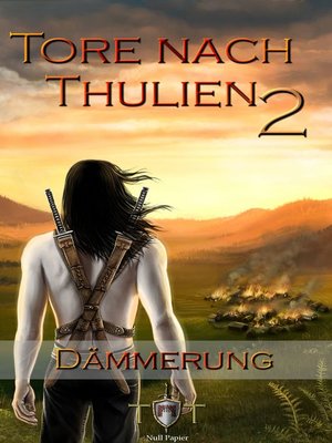 cover image of Die Tore nach Thulien--2. Episode--Dämmerung